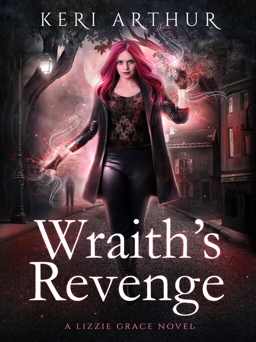 Title details for Wraith's Revenge by Keri Arthur - Available